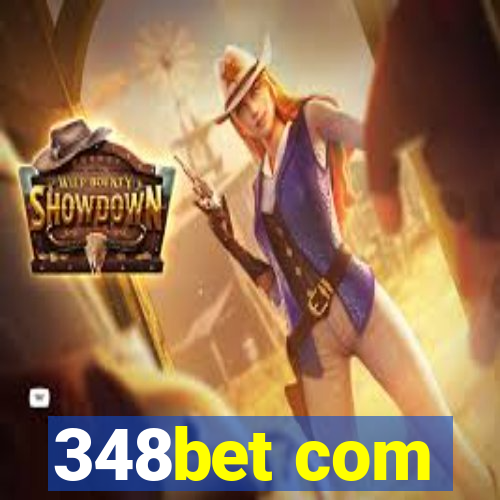 348bet com